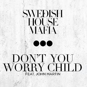स्वीडिश हाउस माफिया, ‘डो’t यू वरी चाइल्ड’ – सर्वश्रेष्ठ 2012 नृत्य गीत